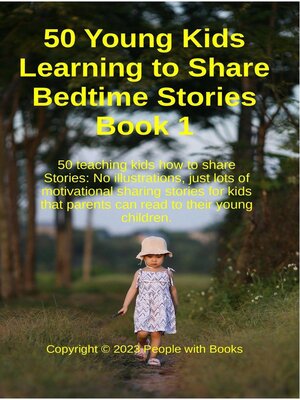 cover image of 50 Young Kids Learning to Share Bedtime Stories Book 1
